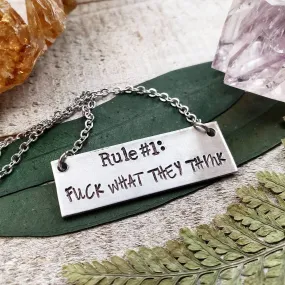 F*ck what they think necklace